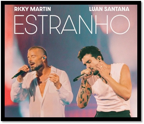 Ricky Martin versiona un clásico y lanza "Estranho" junto a Luan Santana :: Asdigitalnews
